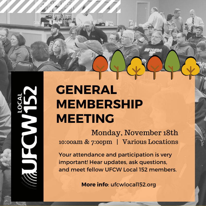General Membership flyer: Monday, November 18th, 2019 at 10:00am and 7:00pm at various locations.