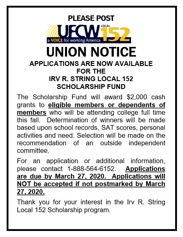 The Irv R. String Local 152 Scholarship Fund's notice that they are now accepting applications for 2020.