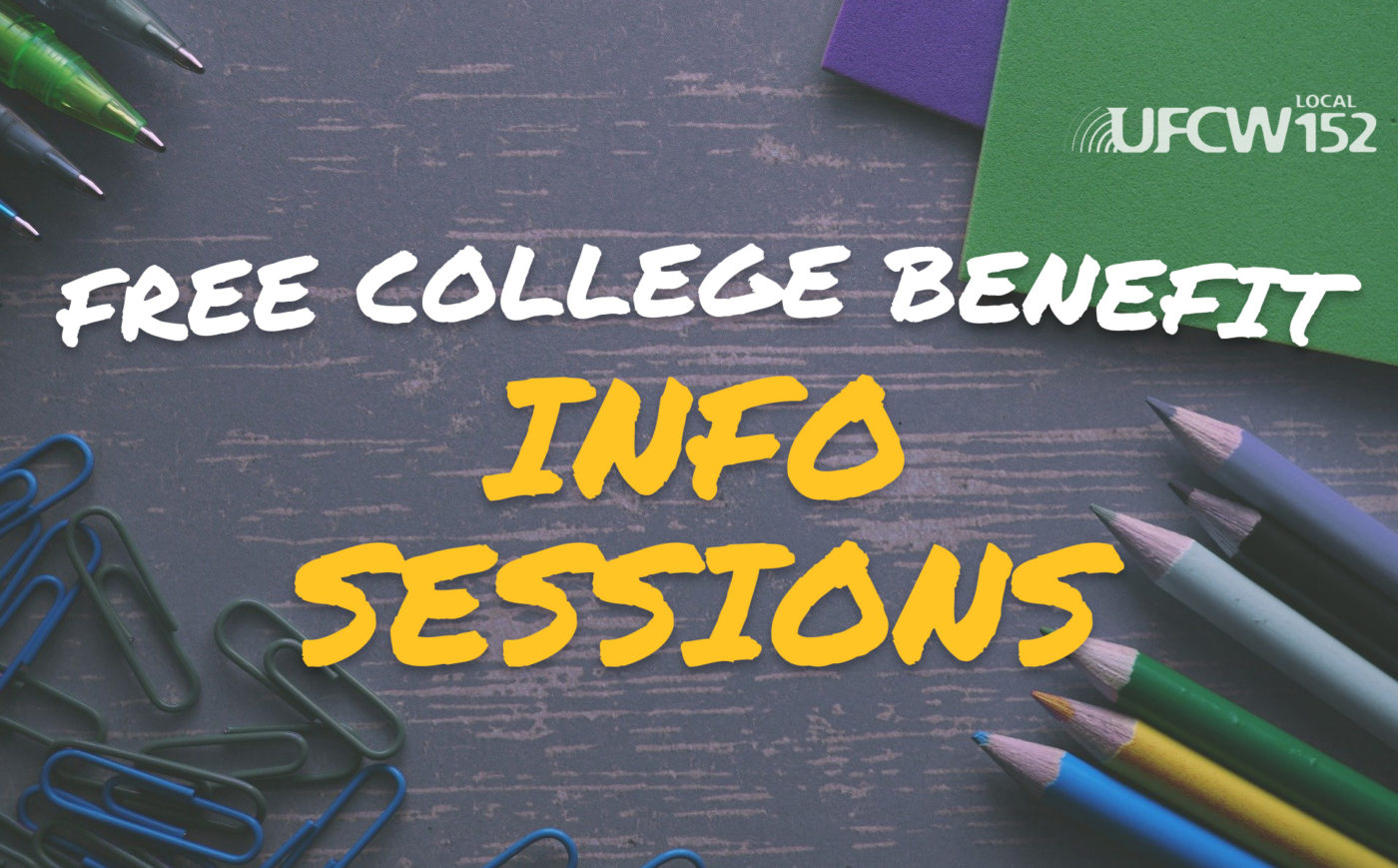 free-college-benefit-virtual-info-sessions-sept-23-24-ufcw-local-152