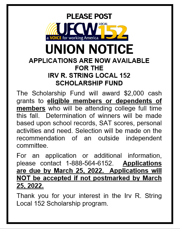 The Irv R. String Local 152 Scholarship Fund is now accepting applications for 2022!