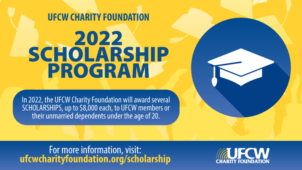 UFCW Charity Foundation Now Accepting Scholarship Applications For 2022 