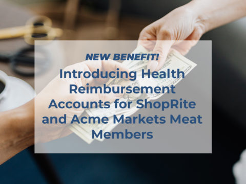 A picture of money being passed between two hands with text that reads, "New Benefit! Introducing Health Reimbursement Accounts for ShopRite Meat and Acme Meat Members"
